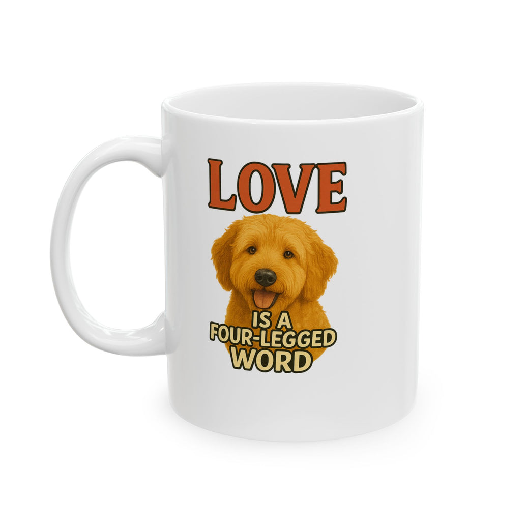 White mug with a brown dog illustration and text 'LOVE is a FOUR-LEGGED WORD' on a white background