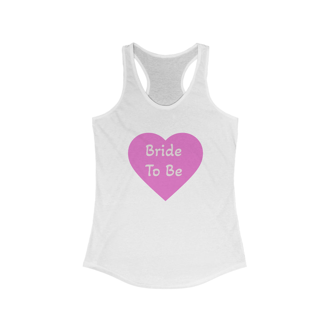 White tank top with a pink heart and 'Bride To Be' text
