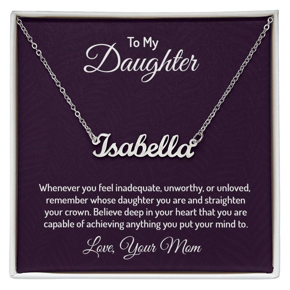 Polished Stainless Steel Custom Name Necklace with message card To My Daughter Made In USA