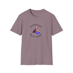Paragon adult T-shirt with a printed image of a dog and the humorous text 'Dumbbells? Belly Rubs?', designed for dog lovers and fitness enthusiasts.