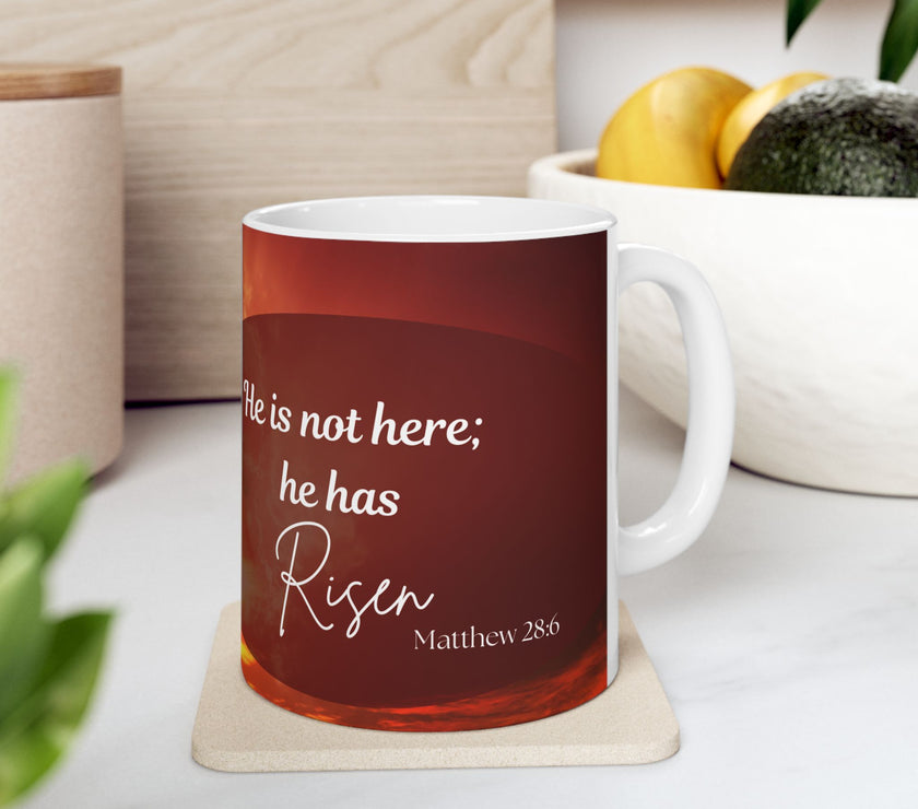  Printed with the uplifting Bible verse: “He is not here; he has Risen – Matthew 28:6”, 