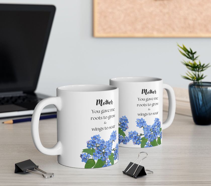 You Gave Me Roots & Wings” – Floral Coffee Cup for Mom
