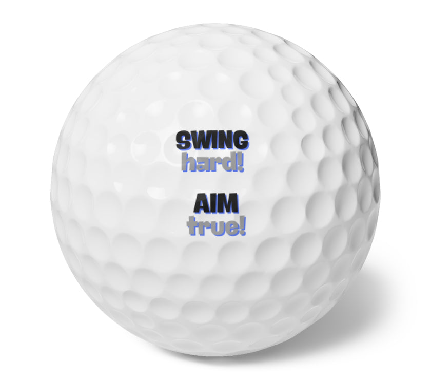 Motivational Golf Ball Set – “Swing Hard, Aim True!” (6-Pack)
