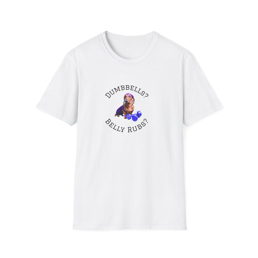 White adult T-shirt with a printed image of a dog and the humorous text 'Dumbbells? Belly Rubs?', designed for dog lovers and fitness enthusiasts.