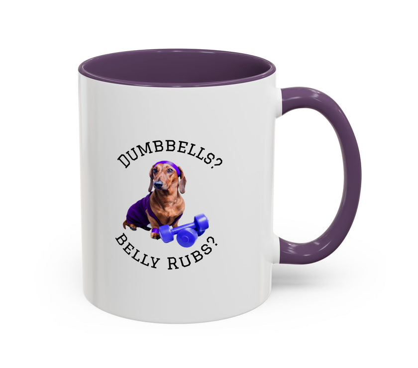 Two tone ceramic mug featuring a dachshund next to dumbbells and the humorous text 'Dumbbells? Belly Rubs?', designed for dog lovers and fitness enthusiasts.