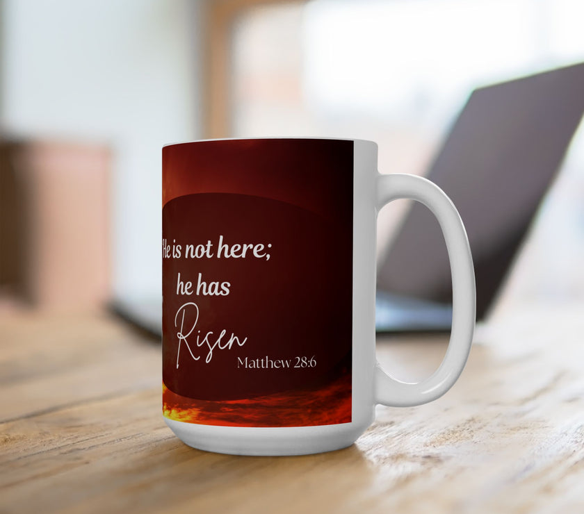  Printed with the uplifting Bible verse: “He is not here; he has Risen – Matthew 28:6”, 