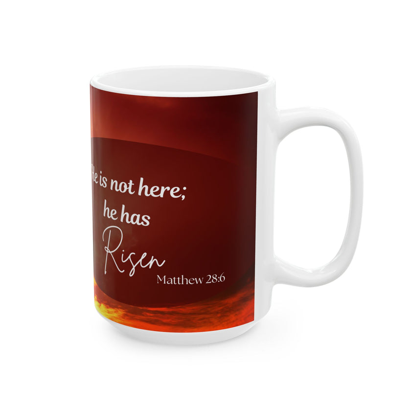  Printed with the uplifting Bible verse: “He is not here; he has Risen – Matthew 28:6”, 