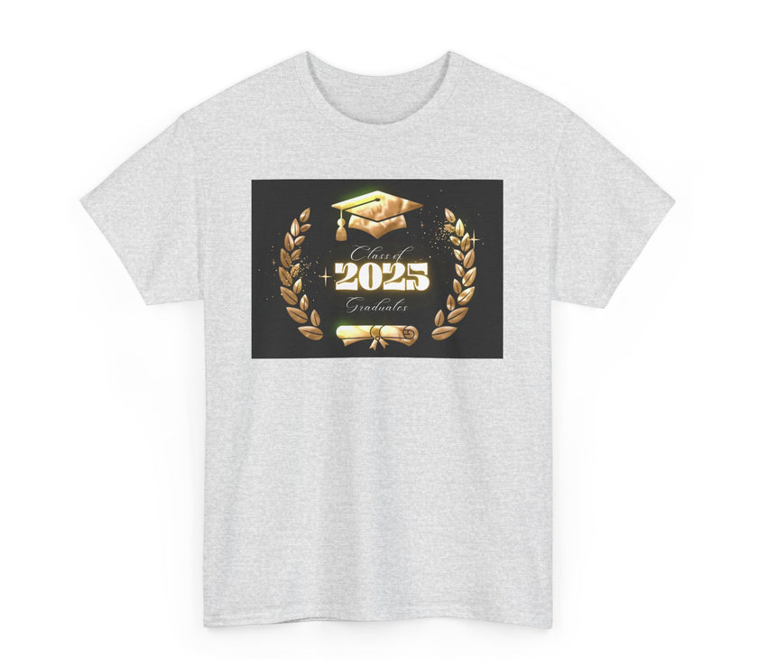 Light gray or white unisex T-shirt featuring a bold "Class of 2025 Graduates" design in gold, with a graduation cap, laurel wreath, and diploma printed on the front