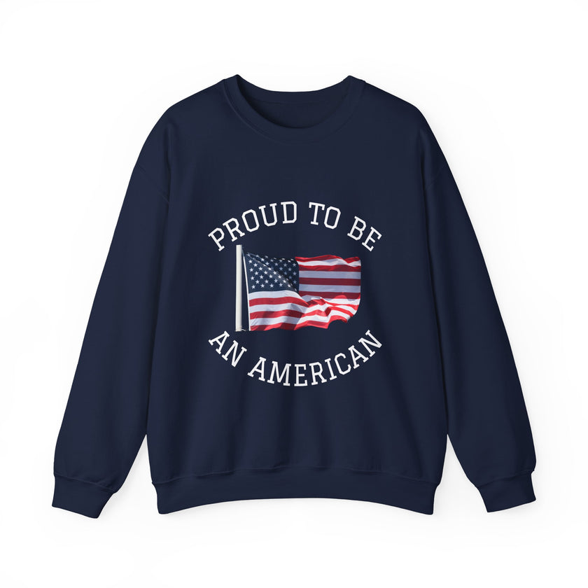 Navy blue sweatshirt with 'Proud to be an American' text and American flag graphic on a white background