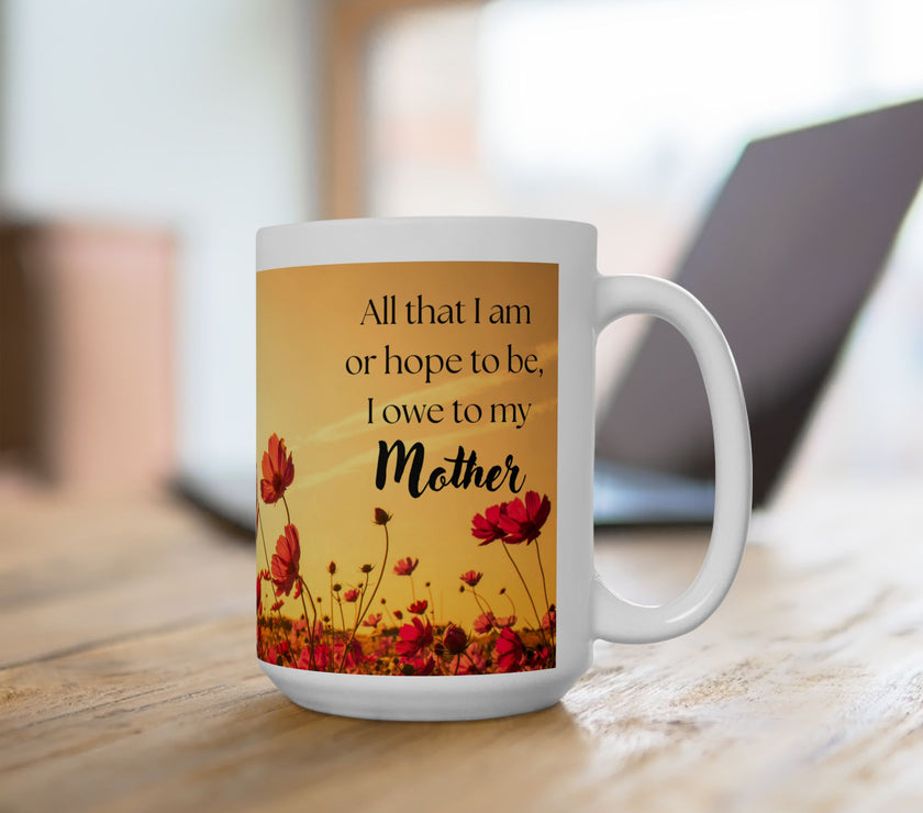 All That I Am Mug for Mom – Floral Ceramic Mug for Mom
Success
