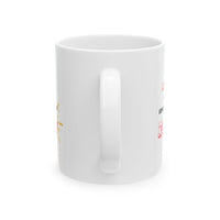 Funny Ceramic Coffee Mug – “I'm Not Arguing, I'm Just Explaining Why I'm Right”