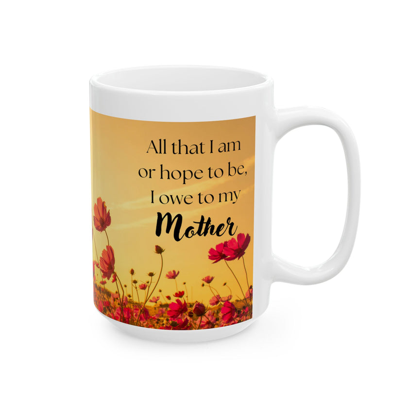 All That I Am Mug for Mom – Floral Ceramic Mug for Mom
Success
