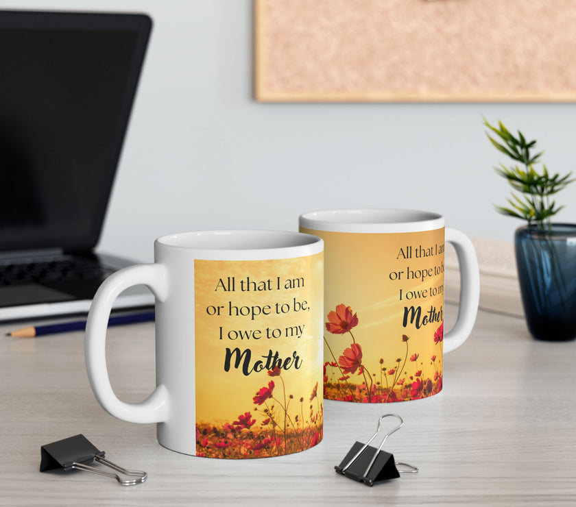 All That I Am Mug for Mom – Floral Ceramic Mug for Mom
Success
