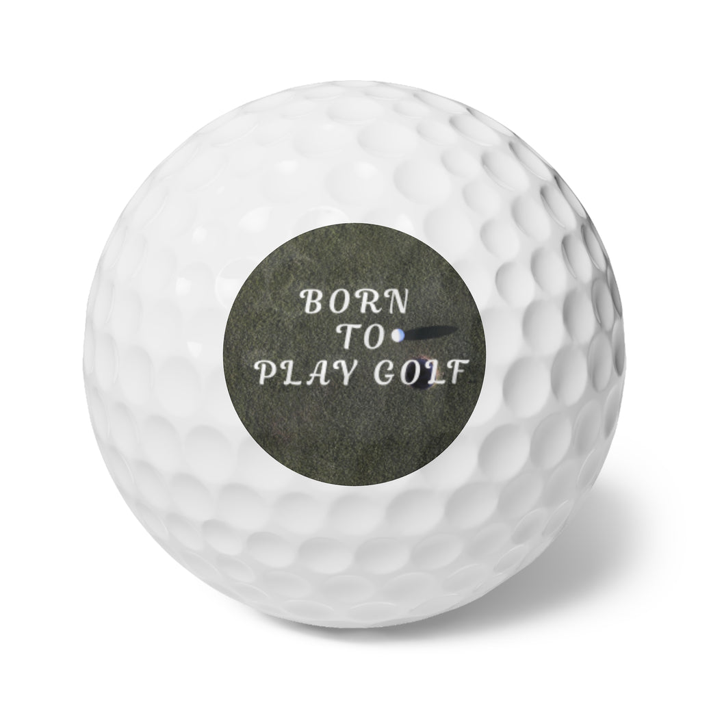 Born to Play Golf – Premium Printed Golf Balls (Set of 6)