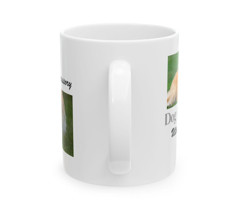 Dog Lovers mug with message "Dog Hair:The Ultimate Accessory"