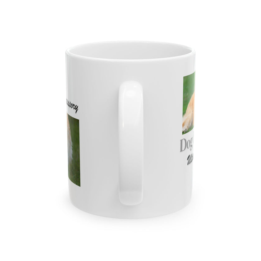 Dog Lovers mug with message "Dog Hair:The Ultimate Accessory"
