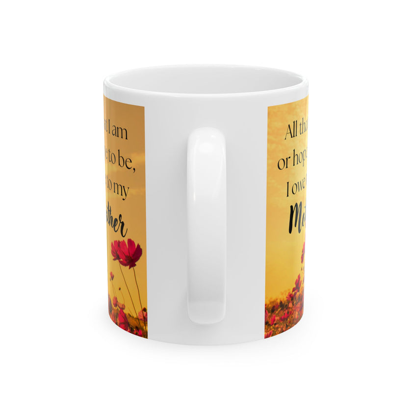 All That I Am Mug for Mom – Floral Ceramic Mug for Mom
Success
