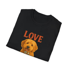 Black t-shirt with a dog graphic and 'LOVE IS A' text on a white background