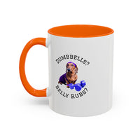 Two tone ceramic mug featuring a dachshund next to dumbbells and the humorous text 'Dumbbells? Belly Rubs?', designed for dog lovers and fitness enthusiasts.