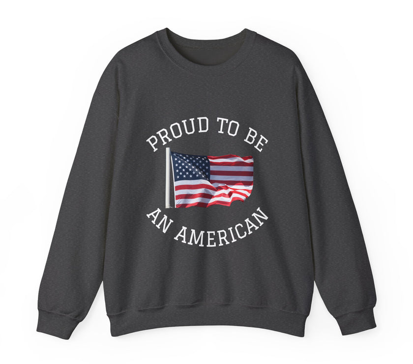 Dark gray sweatshirt with 'Proud to be an American' text and American flag on a white background