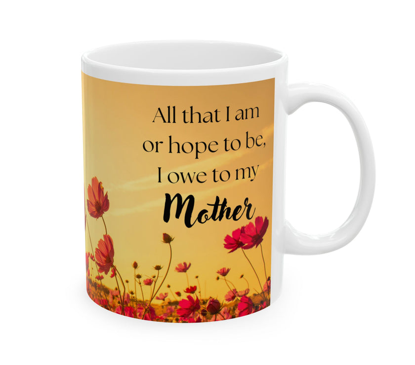 All That I Am Mug for Mom – Floral Ceramic Mug for Mom
Success
