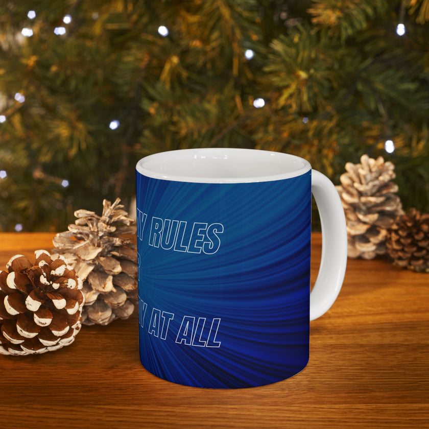 Motivational Power Mug – “Play By My Rules” Blue Ceramic Cup