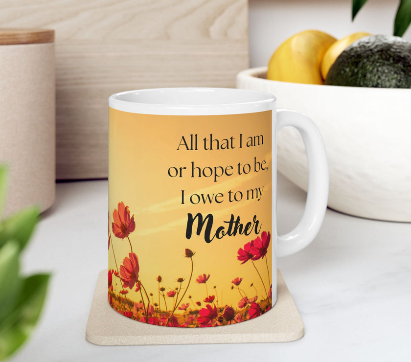 All That I Am Mug for Mom – Floral Ceramic Mug for Mom
Success
