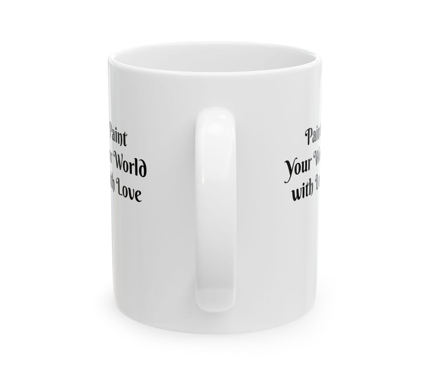 Easter Ceramic Mug - Paint Your World With Love