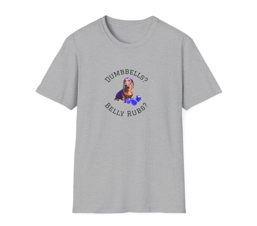 Sport Grey adult T-shirt with a printed image of a dog and the humorous text 'Dumbbells? Belly Rubs?', designed for dog lovers and fitness enthusiasts.