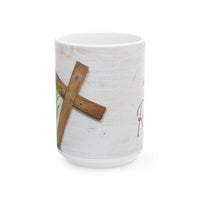 Inspirational Ceramic Coffee Cup- "He is not here: He has Risen"