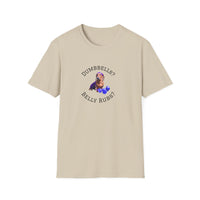 Sand adult T-shirt with a printed image of a dog and the humorous text 'Dumbbells? Belly Rubs?', designed for dog lovers and fitness enthusiasts.