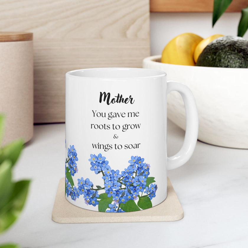 You Gave Me Roots & Wings” – Floral Coffee Cup for Mom