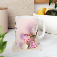 Peony Flower Coffee Mug for Mom – with message “You Taught Me to Dream, Believe, and Never Give Up”