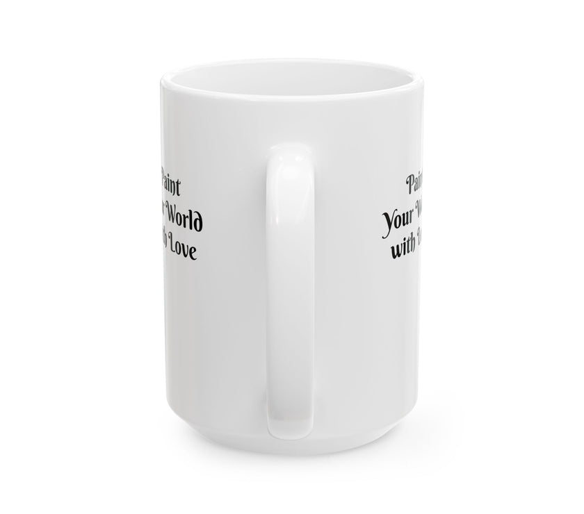 Easter Ceramic Mug - Paint Your World With Love