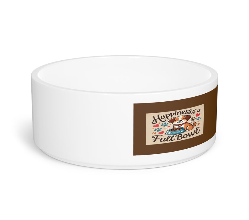 Pet Bowl with Happiness is a Full Bowl saying