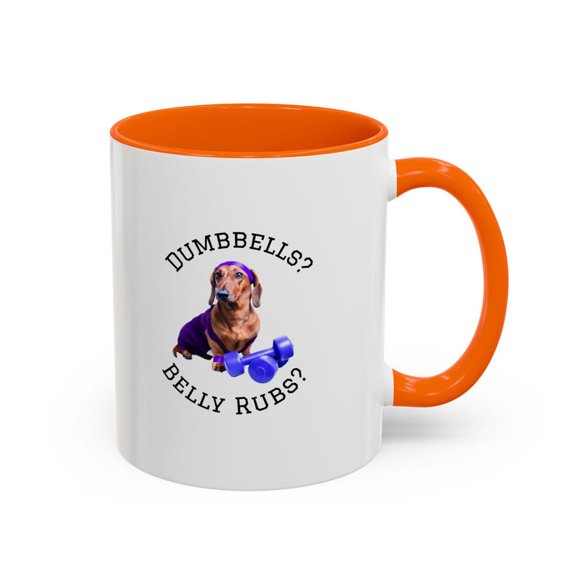 Two tone ceramic mug featuring a dachshund next to dumbbells and the humorous text 'Dumbbells? Belly Rubs?', designed for dog lovers and fitness enthusiasts.