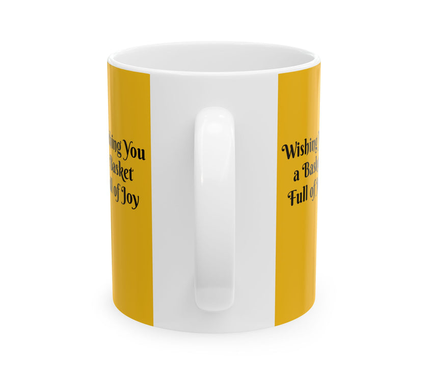 Easter Ceramic Mug - Wishing You A Basket Full Of Joy