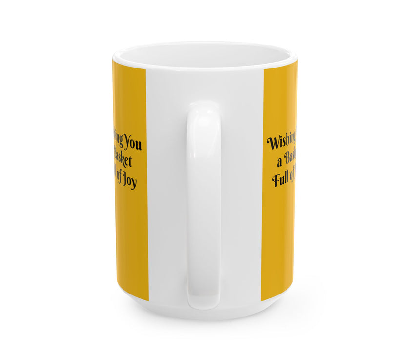 Easter Ceramic Mug - Wishing You A Basket Full Of Joy