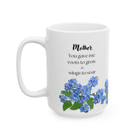 You Gave Me Roots & Wings” – Floral Coffee Cup for Mom