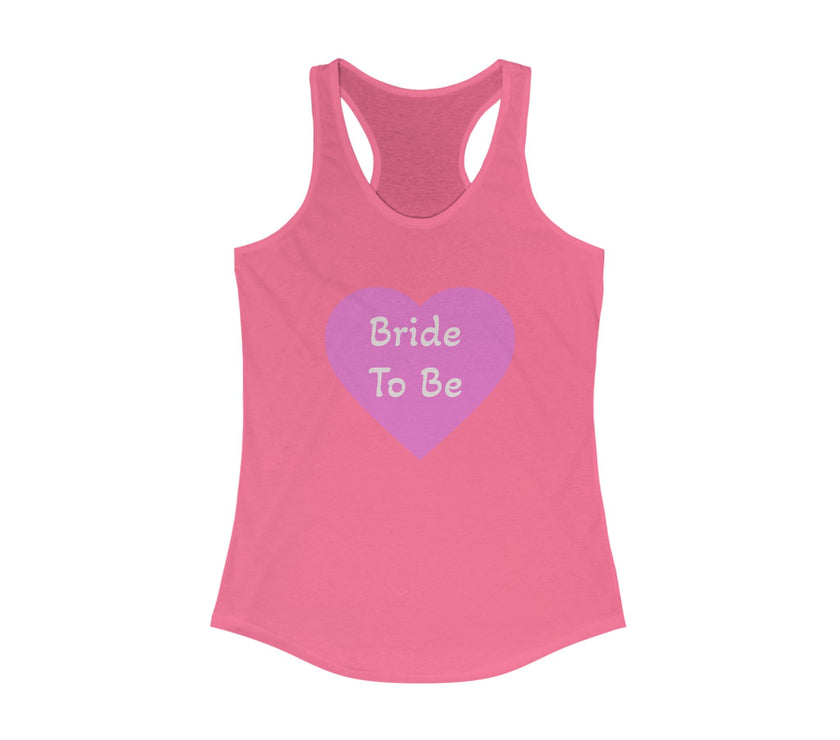 Hot pink tank top with a pink heart and 'Bride To Be' text