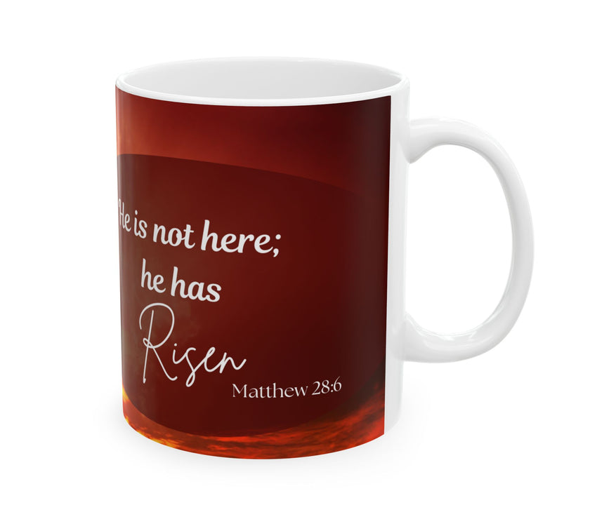  Printed with the uplifting Bible verse: “He is not here; he has Risen – Matthew 28:6”, 