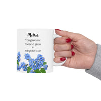 You Gave Me Roots & Wings” – Floral Coffee Cup for Mom