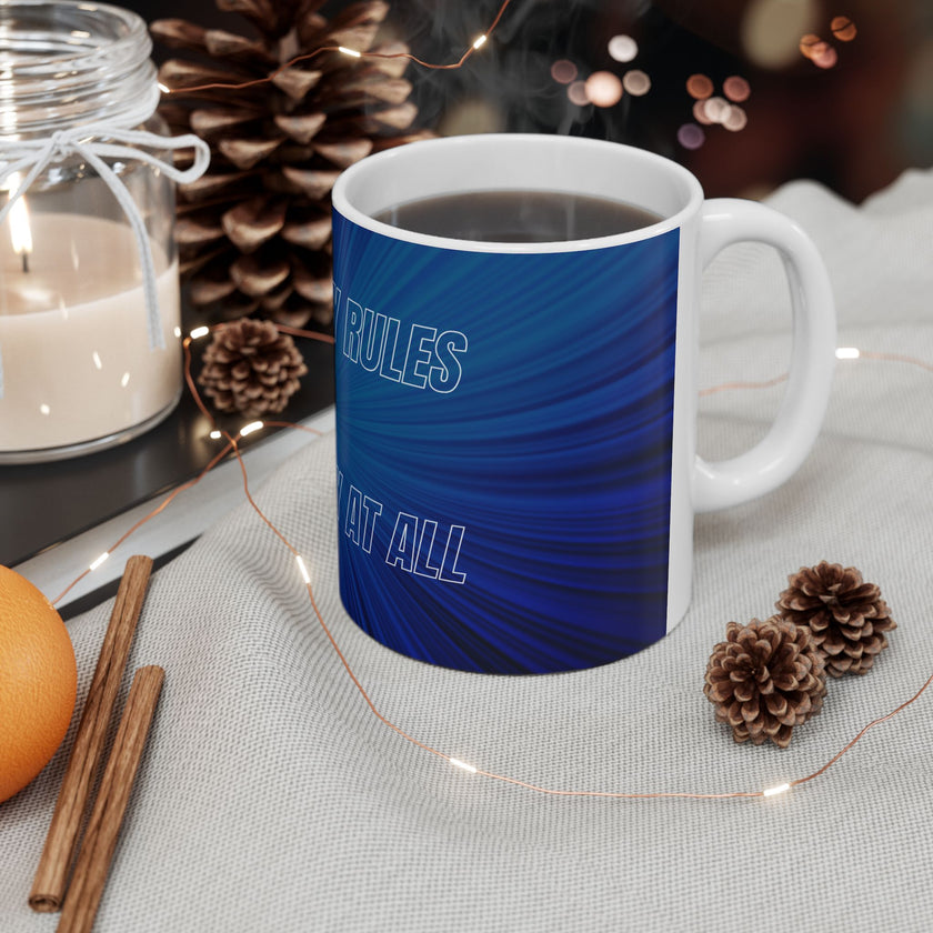 Motivational Power Mug – “Play By My Rules” Blue Ceramic Cup