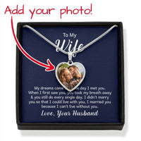 Custom Photo Heart Necklace For My Wife