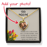Custom Photo Necklace for Mom – Heart Pendant with Tulip Card that says "Thank you for every hug, every word, and every quiet moment.  Happy Mother's Day, With all my Heart"