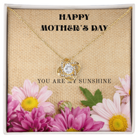 Mother's Day Love Knot Necklace – “You Are My Sunshine” Gift for Mom