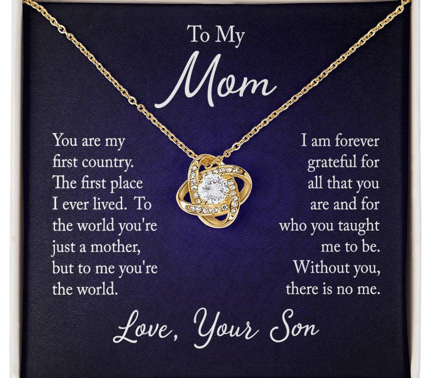 Love Knot For Mom from your Son