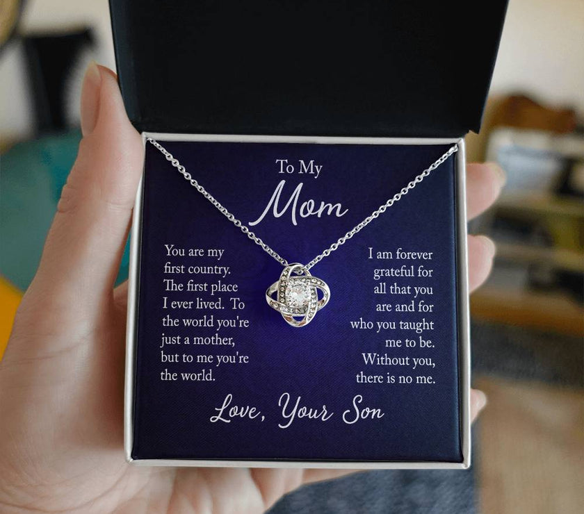 Love Knot For Mom from your Son