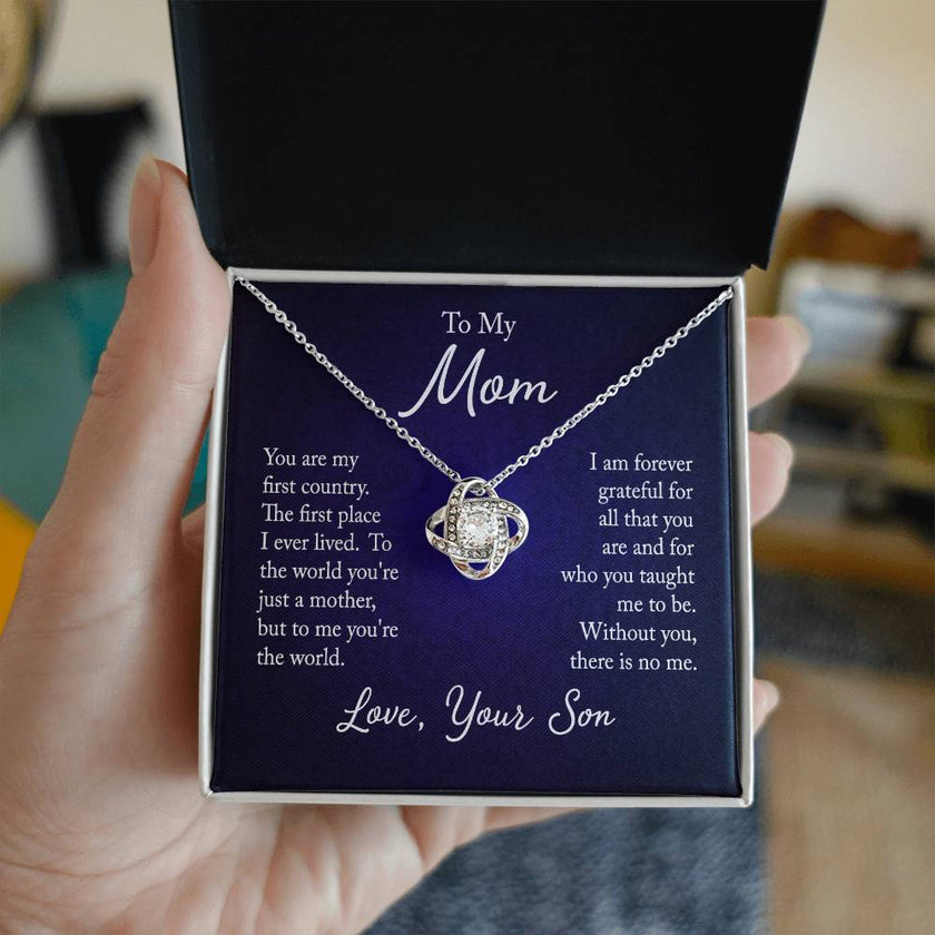 Love Knot For Mom from your Son