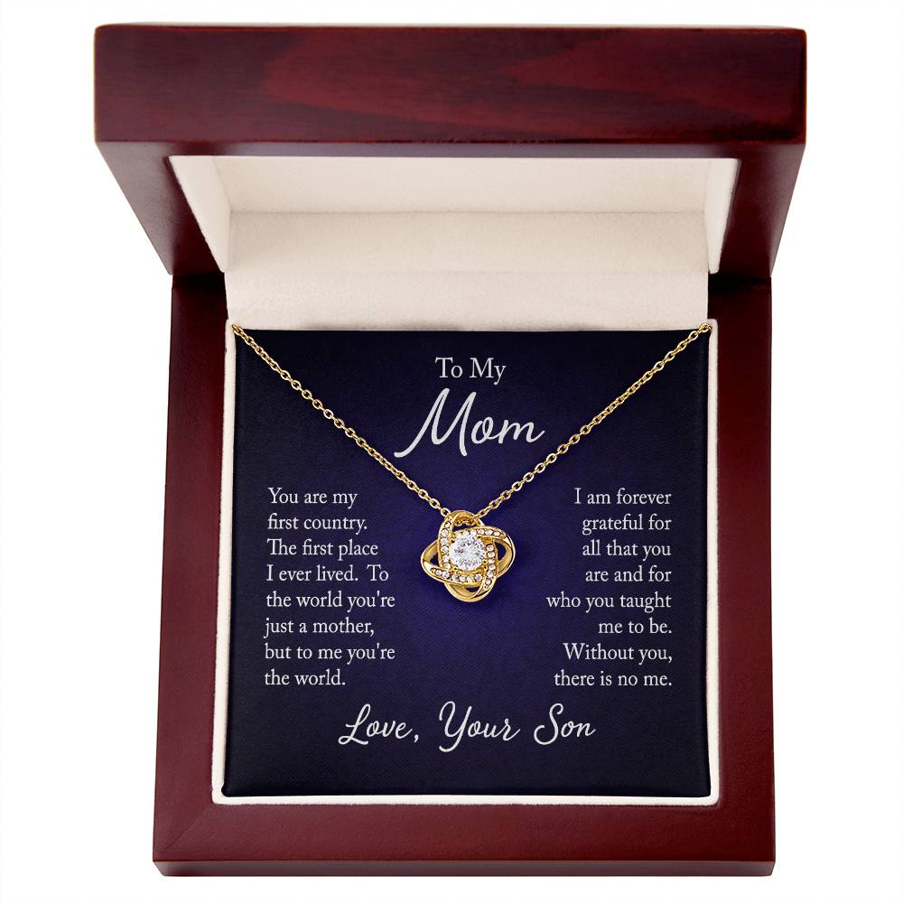 Love Knot For Mom from your Son